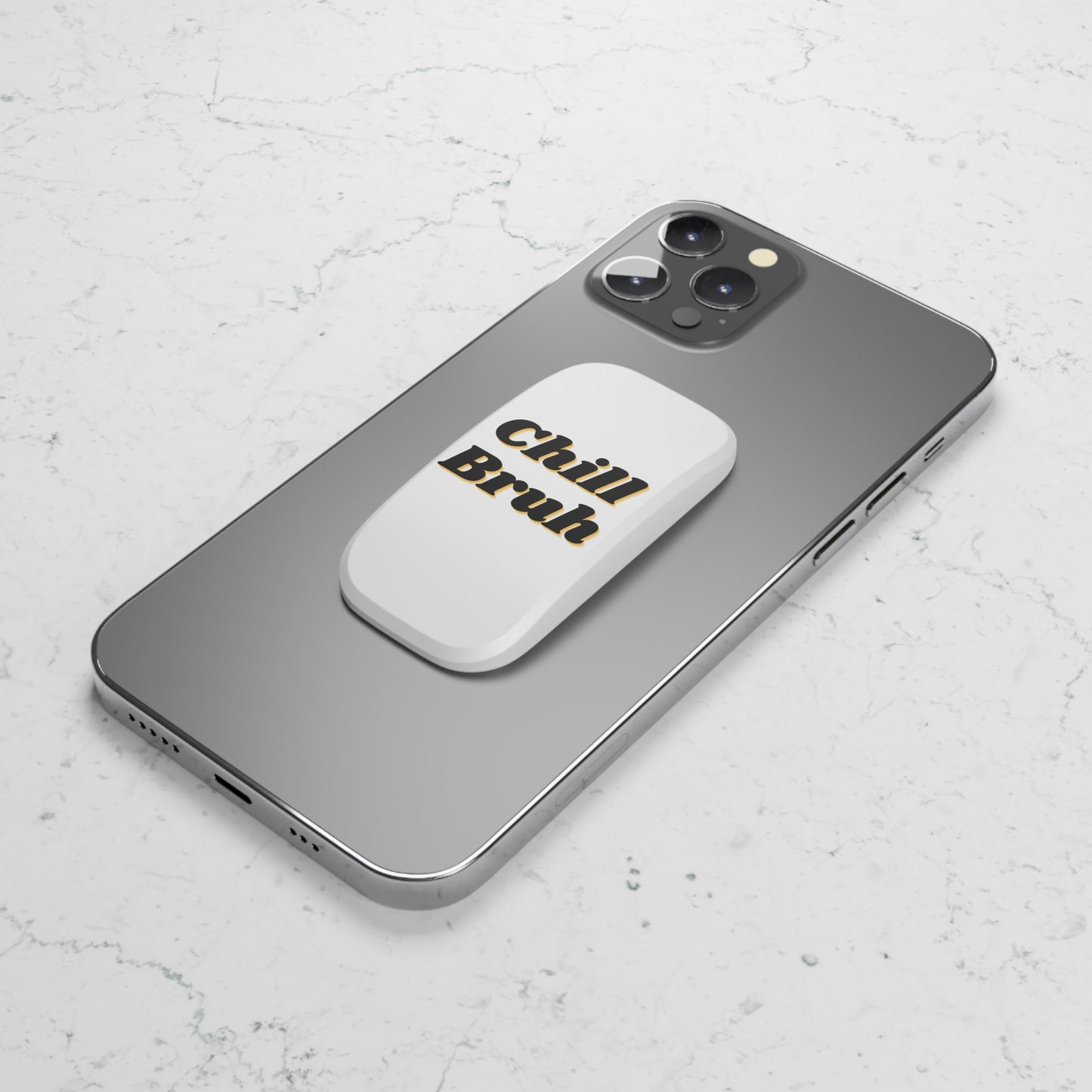 Chill Bruh Phone Grip - Funny Click-On Holder for Smartphones and Tablet, Secure Hand Grip