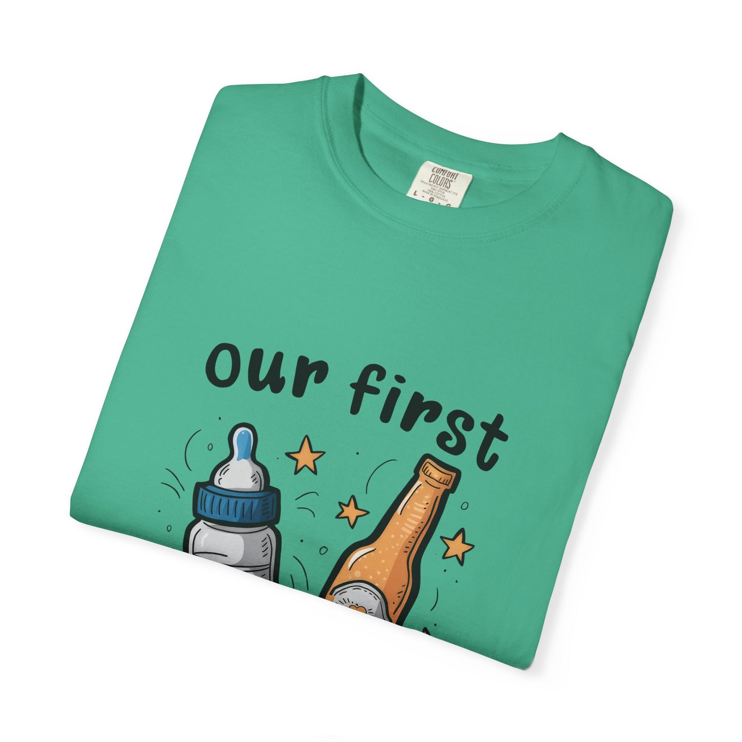 Our First Father's Day Together Unisex Garment-Dyed T-Shirt