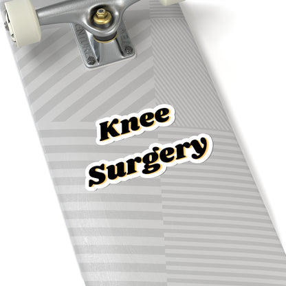 Knee Surgery Sticker – Funny and Quirky Vinyl Sticker for Laptops, Water Bottles, Notebooks, and More – for BrainRot fans
