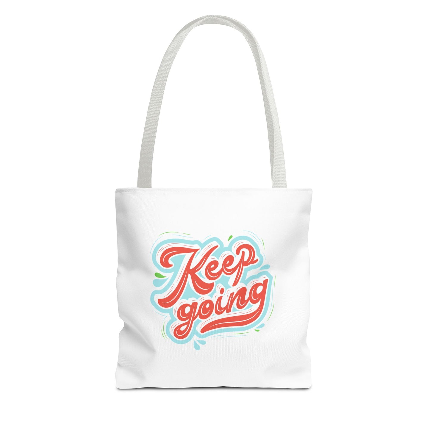 Motivational Tote Bag - Keep Going - Inspirational Gift, Reusable Shopping Bag, Gym Tote, Beach Bag, Everyday Purse