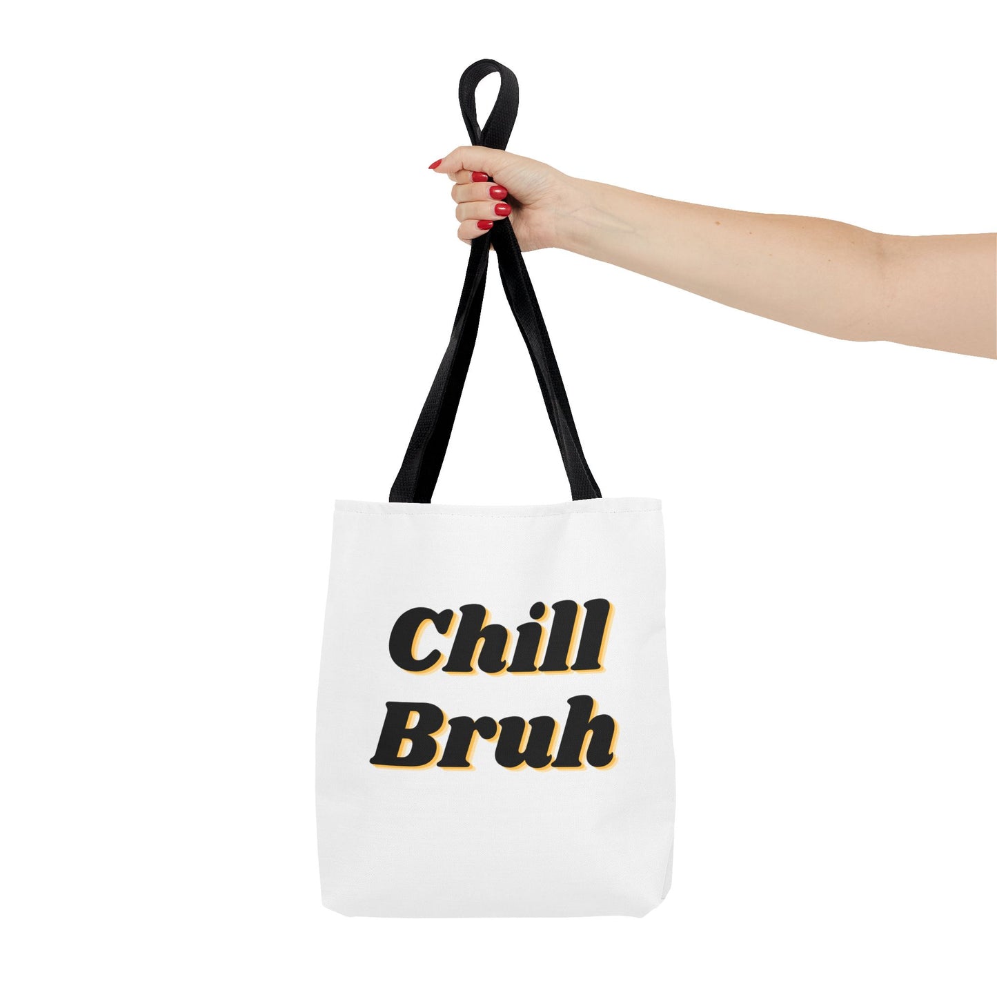 Chill Bruh Tote Bag, Casual Statement Bag, Perfect for Grocery Shopping, Beach Days, Gifts for Friends, Everyday Use
