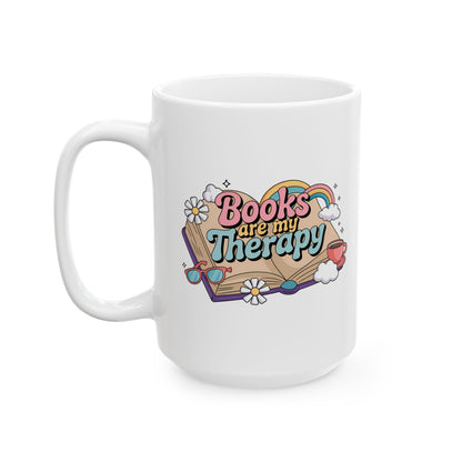 Books Are My Therapy Ceramic Mug, Open Book Rainbow Clouds Design - Gift for Book Lovers, Bibliophiles, Reading Enthusiasts - 11oz, 15oz