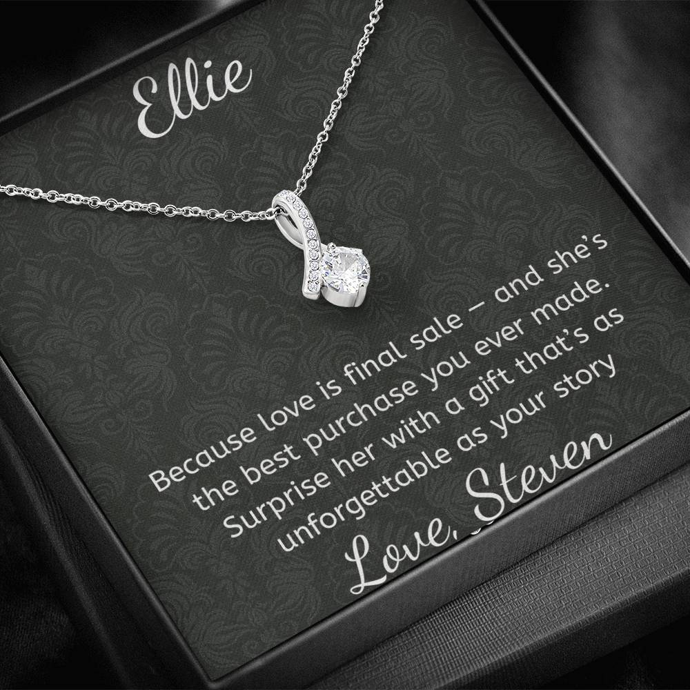 Because love is final sale — and she’s the best purchase you ever made