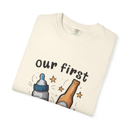 Our First Father's Day Together Unisex Garment-Dyed T-Shirt