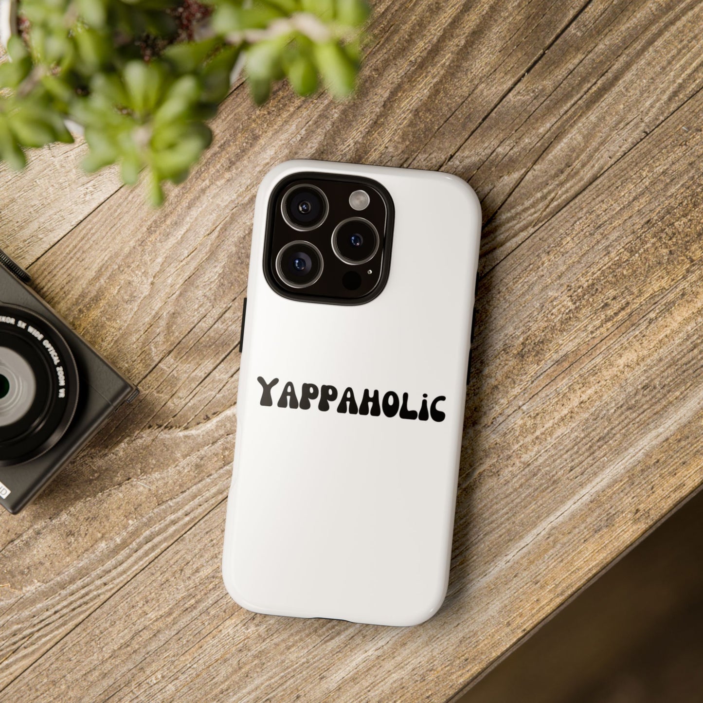 Yappaholic Phone Case - Fun, Durable, Unique Phone Accessory, Perfect Gift for Friends and Family, Great for Daily Use