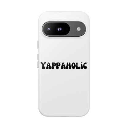 Yappaholic Phone Case - Fun, Durable, Unique Phone Accessory, Perfect Gift for Friends and Family, Great for Daily Use