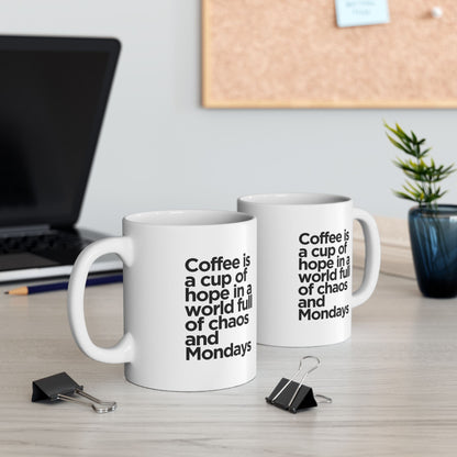 Motivational Ceramic Mug for Coffee Lovers, Office Humor, Tea Time, Gift for Friends, Inspirational Quotes, Monday Motivation