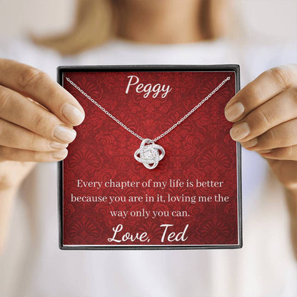 Every chapter of my life is better because you are in it, loving me the way only you can.