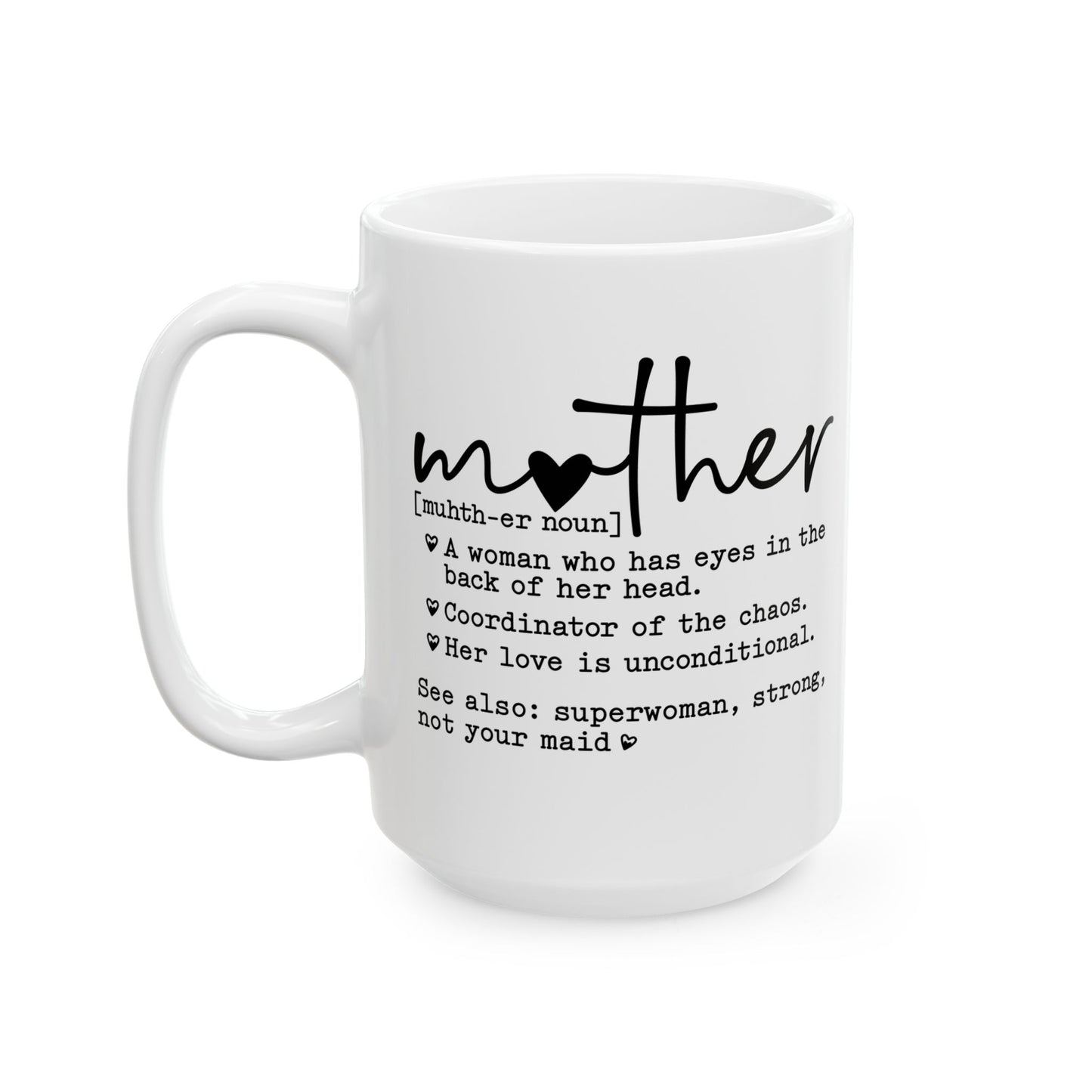 Inspirational Ceramic Mug for Moms - Perfect Mother's Day Gift