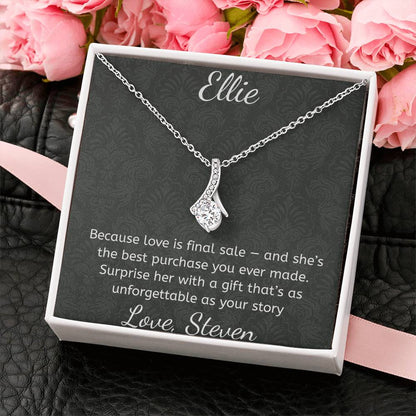 Because love is final sale — and she’s the best purchase you ever made