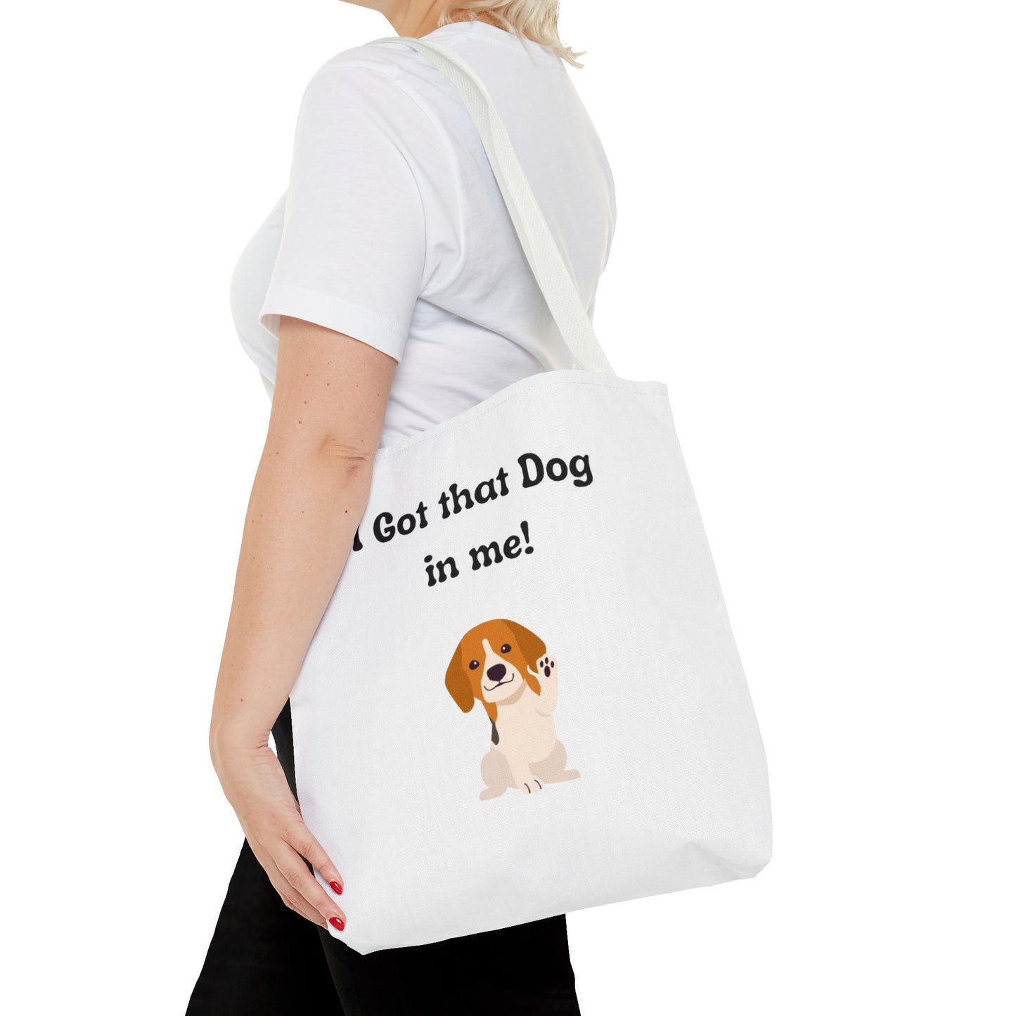 I Got That Dog in Me! Tote Bag - Perfect for Dog Lovers, Gifts for Pet Owners, Shopping, Beach Days, or Dog Walks