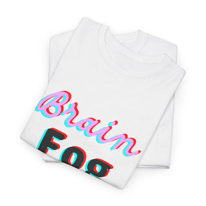 Brain Fog Unisex Heavy Cotton Tee, Funny T-Shirt, Gift for Students, Mental Health Awareness, Everyday Wear, Cute Graphic Tee