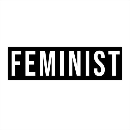 Feminist Bumper - Sticker Black and White Equality Decal for Cars Laptops Water Bottles