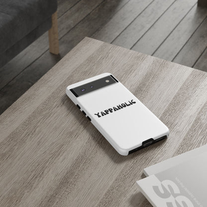 Yappaholic Phone Case - Fun, Durable, Unique Phone Accessory, Perfect Gift for Friends and Family, Great for Daily Use
