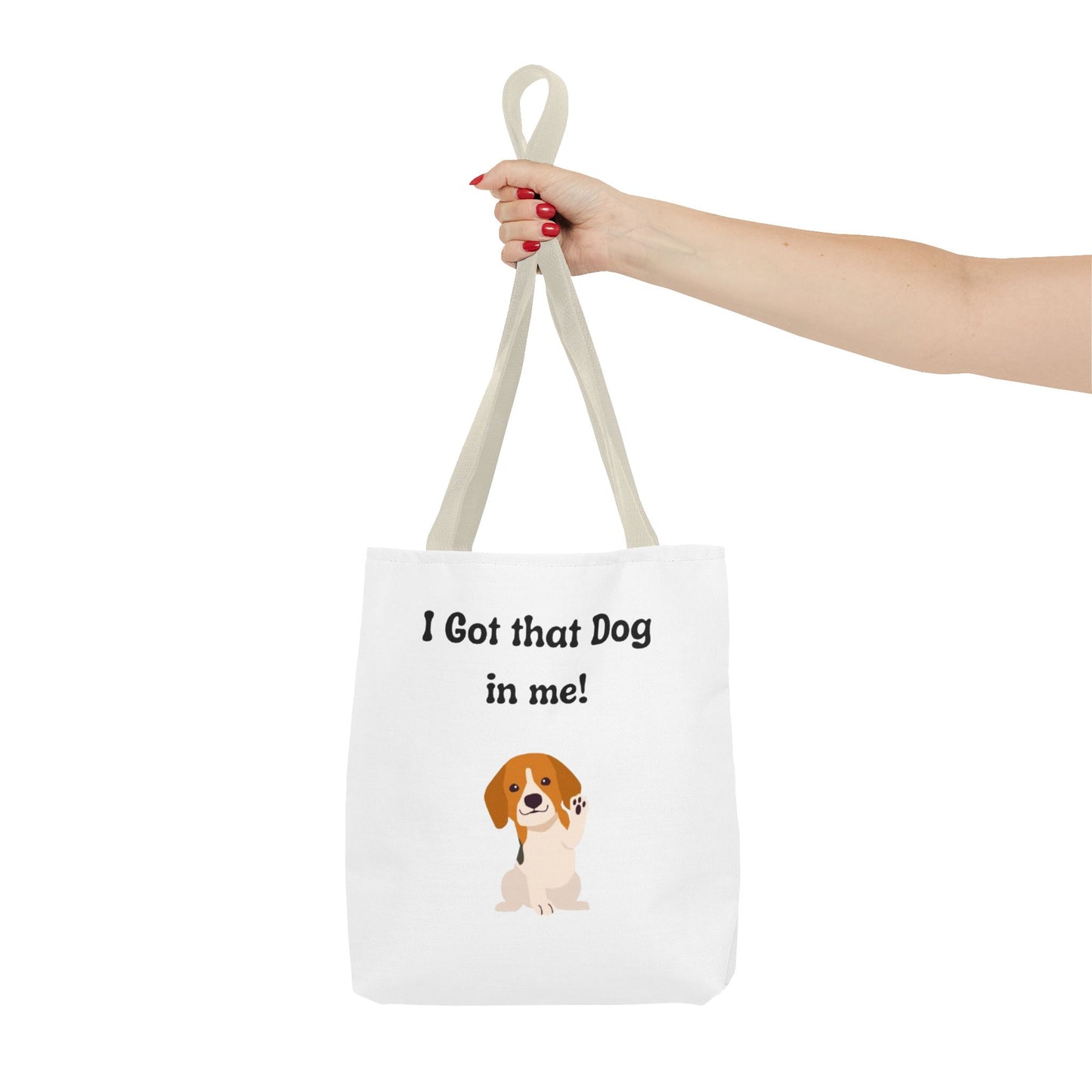 I Got That Dog in Me! Tote Bag - Perfect for Dog Lovers, Gifts for Pet Owners, Shopping, Beach Days, or Dog Walks