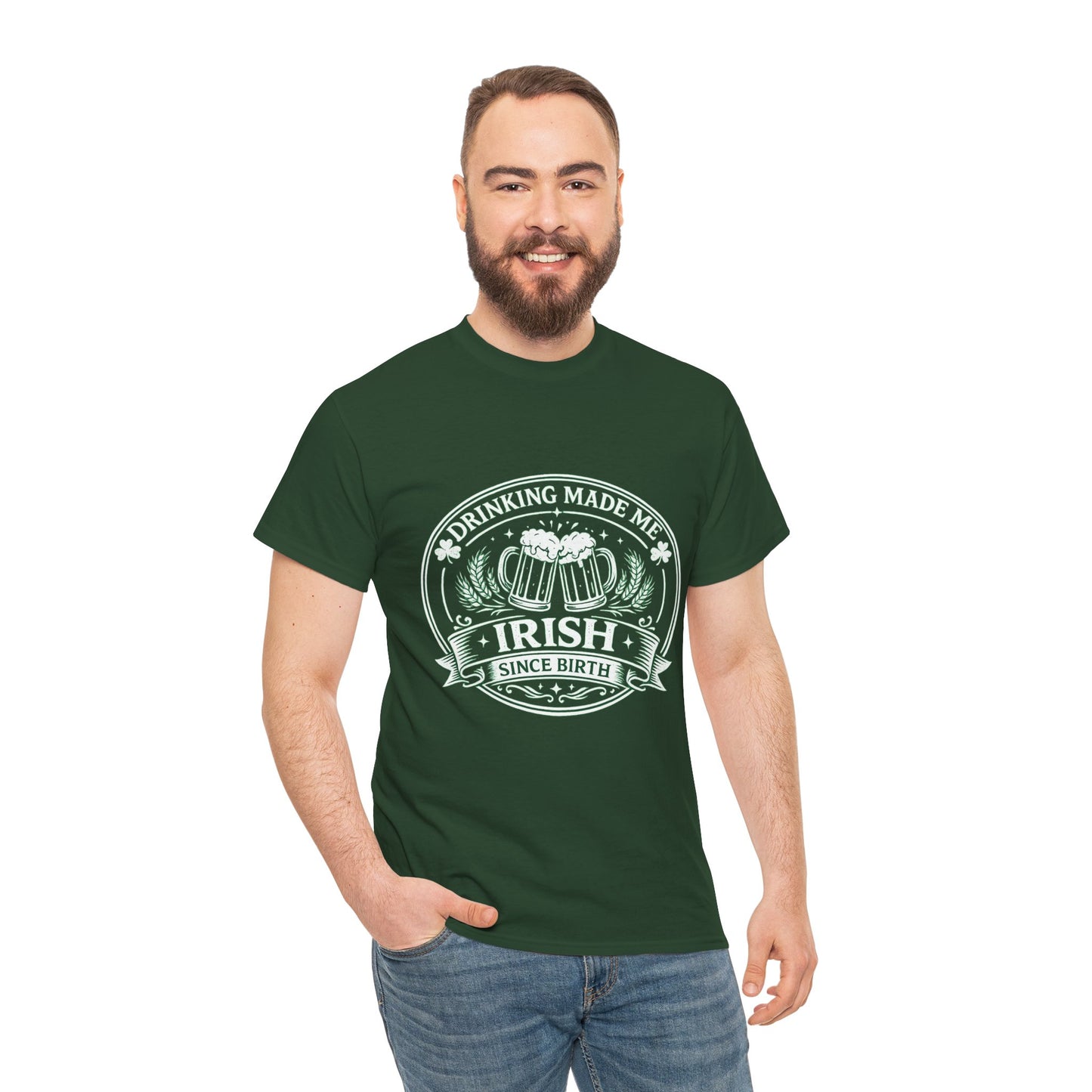Irish Drinking Tee — "Drinking Made Me Irish" St. Patrick’s Day T-Shirt