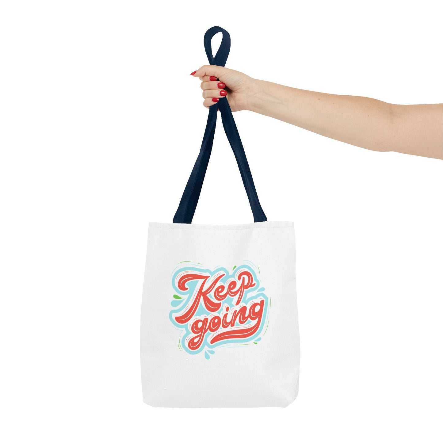 Motivational Tote Bag - Keep Going - Inspirational Gift, Reusable Shopping Bag, Gym Tote, Beach Bag, Everyday Purse