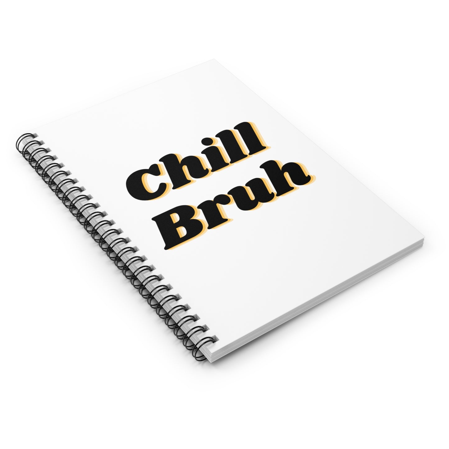 Chill Bruh Spiral Notebook - Perfect for Students, Journaling, Gifts, School Supplies, Relaxation
