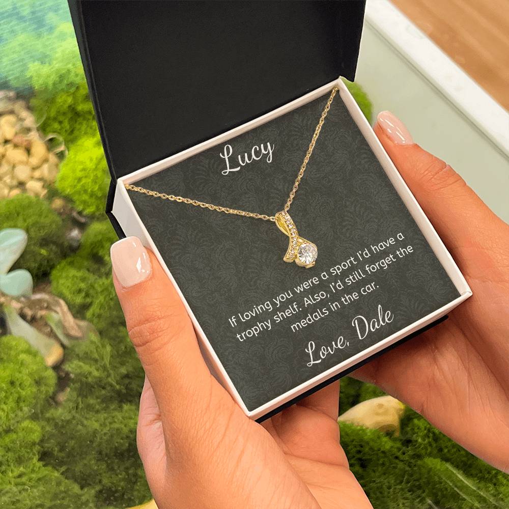 If loving you were a sport I’d have a trophy shelf