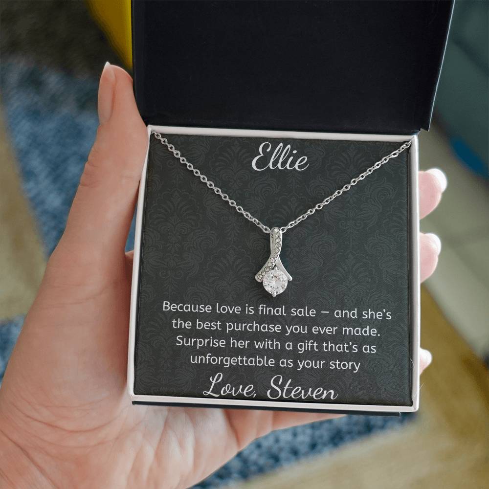 Because love is final sale — and she’s the best purchase you ever made